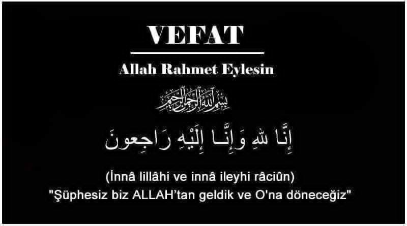 Kütahya'da Vefat Eden Zeynep Erdiren İçin Başsağlığı Duyurusu