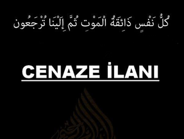 Sakarya'da Vefat Eden Ahmet Aracı İçin Cenaze İlanı