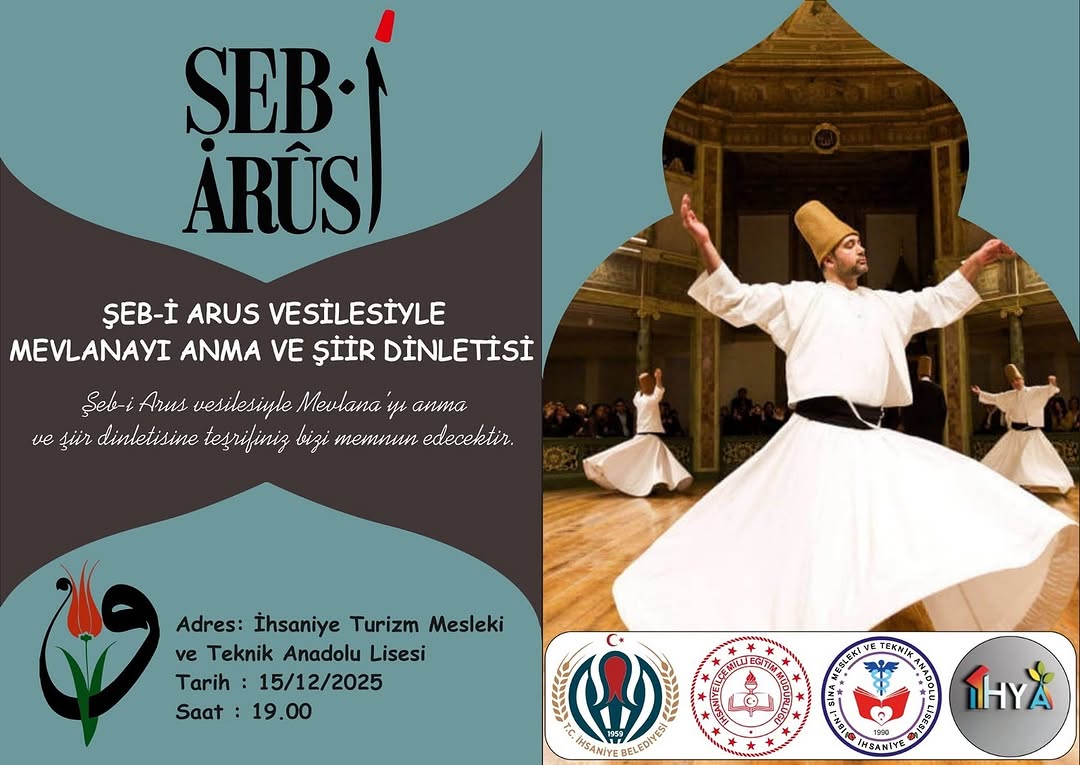 İhsaniye Turizm Mesleki ve Teknik Anadolu Lisesi'nde Şeb-i Arûs Programı