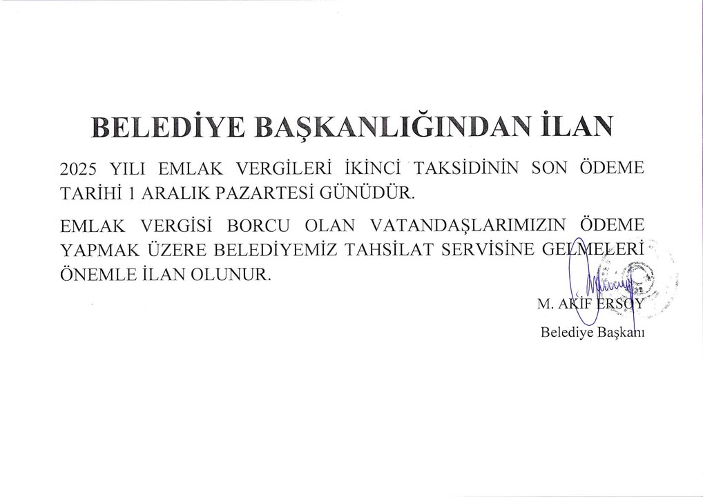 2025 Yılı Emlak Vergisi İkinci Taksit Ödeme Hatırlatması